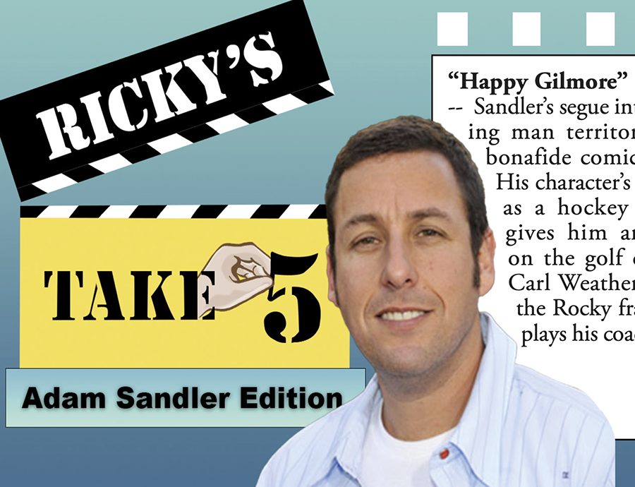 Rickys TAKE 5 - Adam Sandler Edition