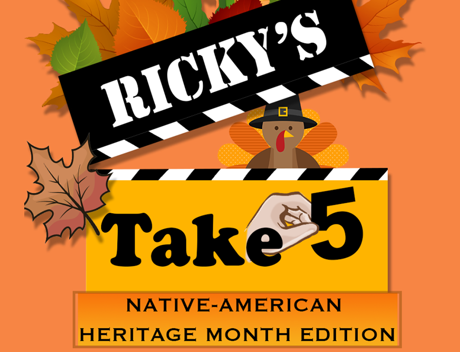 Rickys Take 5 - Native-American Heritage Edition