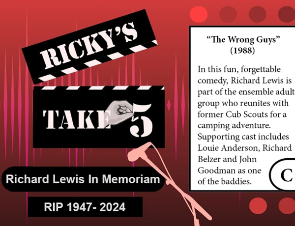 Rickys TAKE 5 - Richard Lewis in memoriam