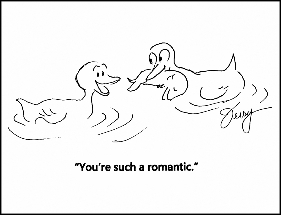 20250204_You're such a romantic_a cartoon by Jerry Weiss [Tim] w:stroke tease